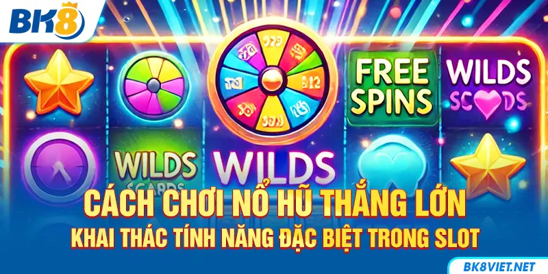 Cách chơi nổ hủ thắng lớn chỉ với các mẹo nhỏ